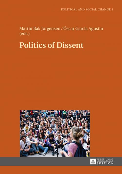 Cover of the book Politics of Dissent by , Peter Lang