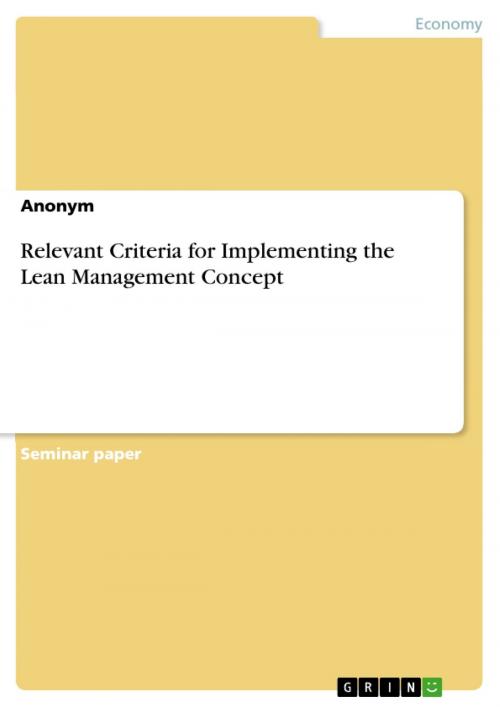 Cover of the book Relevant Criteria for Implementing the Lean Management Concept by Anonymous, GRIN Verlag
