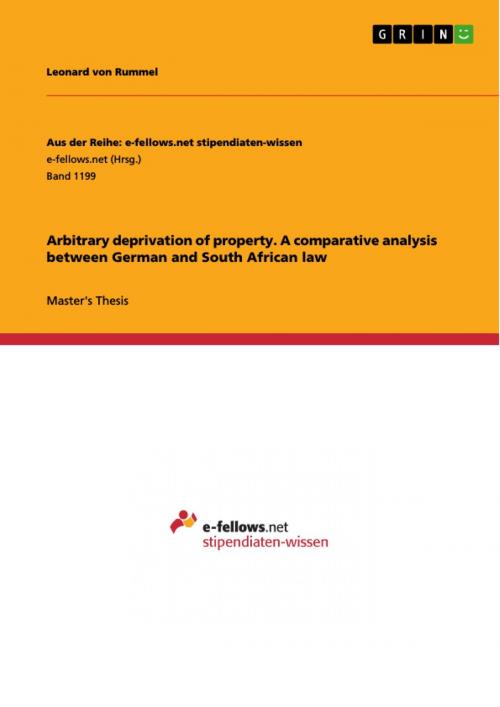 Cover of the book Arbitrary deprivation of property. A comparative analysis between German and South African law by Leonard von Rummel, GRIN Verlag