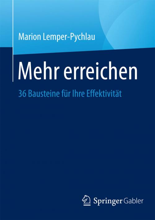 Cover of the book Mehr erreichen by Marion Lemper-Pychlau, Springer Fachmedien Wiesbaden