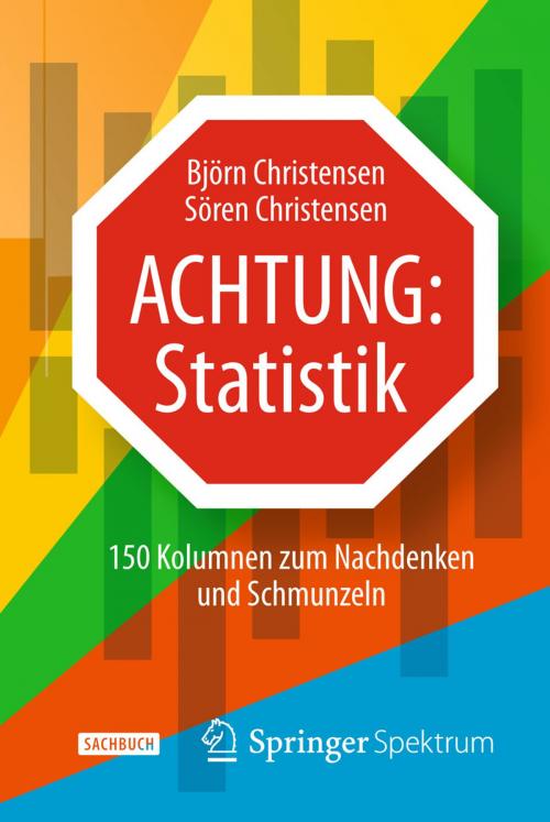 Cover of the book Achtung: Statistik by Björn Christensen, Sören Christensen, Springer Berlin Heidelberg