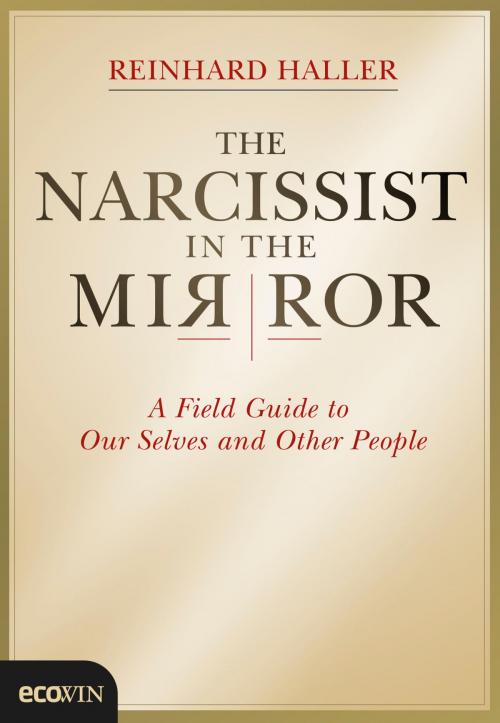 Cover of the book The Narcissist in the Mirror by Reinhard Haller, Ecowin