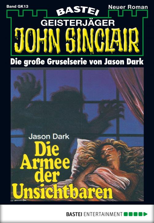 Cover of the book John Sinclair Gespensterkrimi - Folge 13 by Jason Dark, Bastei Entertainment