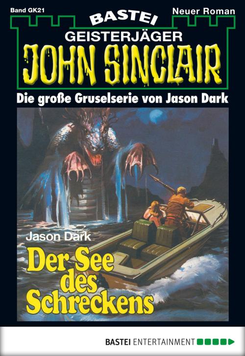 Cover of the book John Sinclair Gespensterkrimi - Folge 21 by Jason Dark, Bastei Entertainment