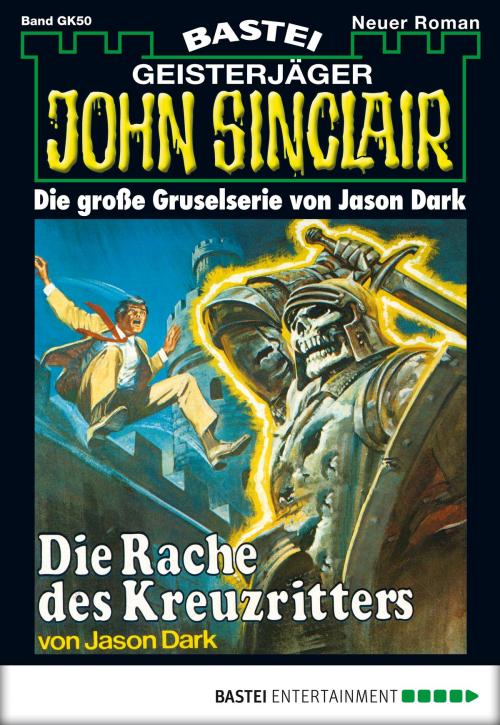 Cover of the book John Sinclair Gespensterkrimi - Folge 50 by Jason Dark, Bastei Entertainment