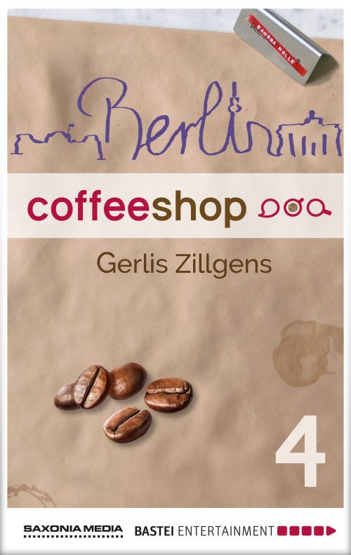Cover of the book Berlin Coffee Shop - Episode 4 by Gerlis Zillgens, Bastei Entertainment