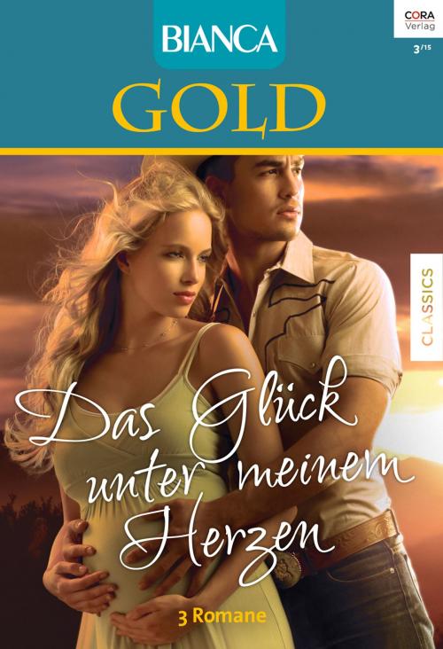 Cover of the book Bianca Gold Band 27 by Marie Ferrarella, Jodi O'Donnell, Mindy Neff, CORA Verlag