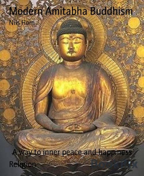 Cover of the book Modern Amitabha Buddhism by Nils Horn, BookRix