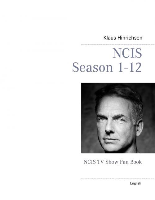 Cover of the book NCIS Season 1 - 12 by Klaus Hinrichsen, Books on Demand