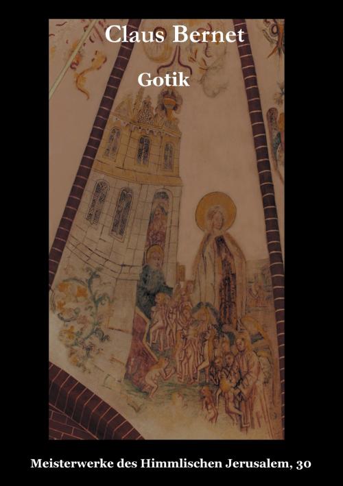 Cover of the book Gotik by Claus Bernet, Books on Demand