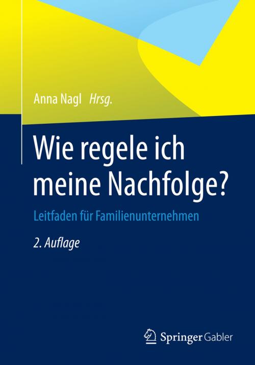 Cover of the book Wie regele ich meine Nachfolge? by , Gabler Verlag