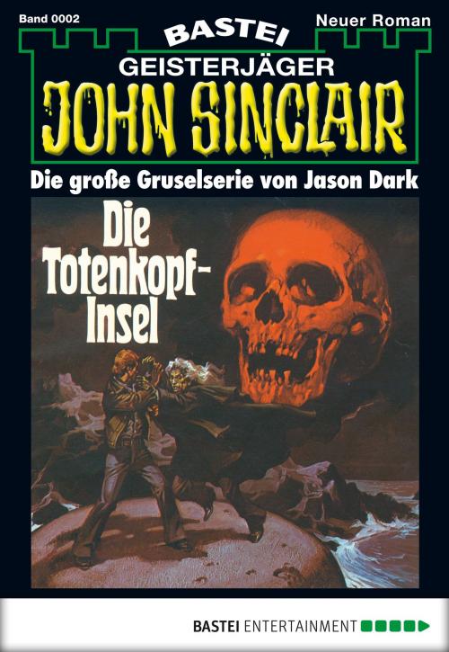Cover of the book John Sinclair - Folge 0002 by Jason Dark, Bastei Entertainment