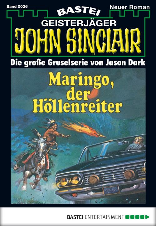 Cover of the book John Sinclair - Folge 0026 by Jason Dark, Bastei Entertainment