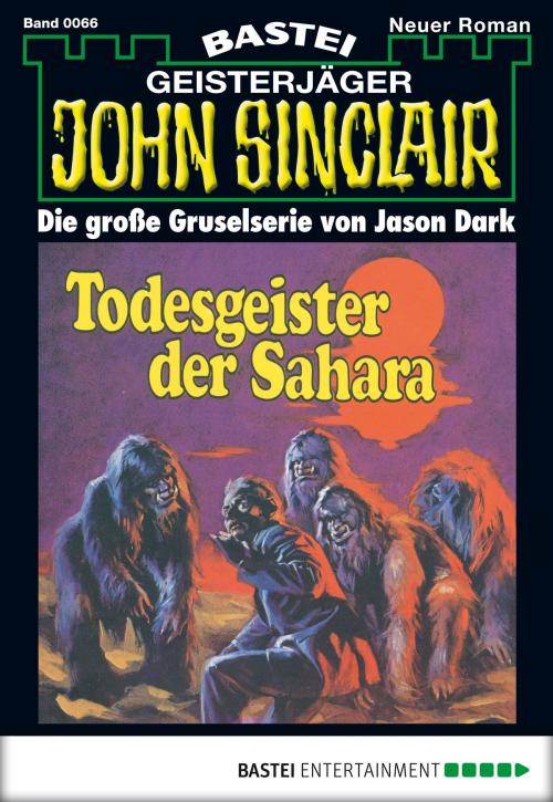 Cover of the book John Sinclair - Folge 0066 by Jason Dark, Bastei Entertainment