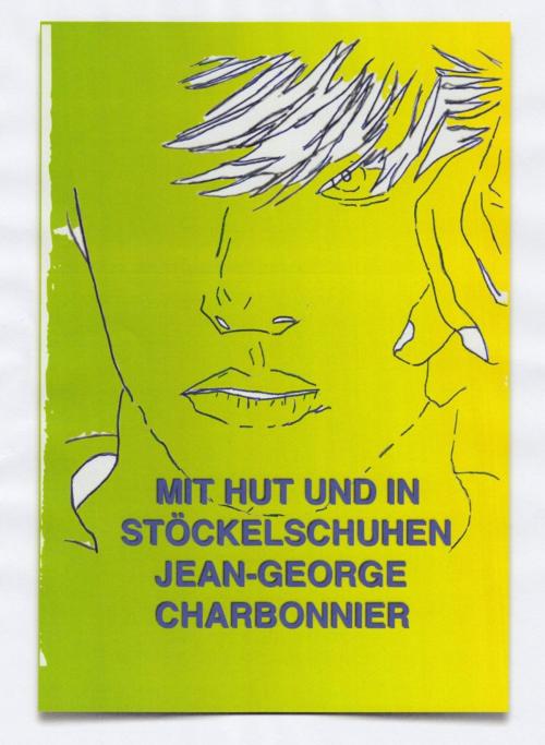 Cover of the book Mit Hut und in Stöckelschuhen by Jean-George Charbonnier, epubli