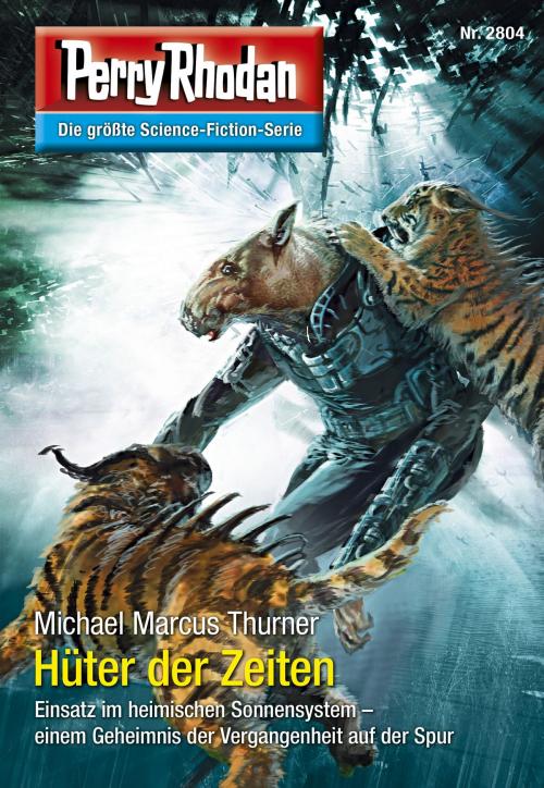 Cover of the book Perry Rhodan 2804: Hüter der Zeiten by Michael Marcus Thurner, Perry Rhodan digital