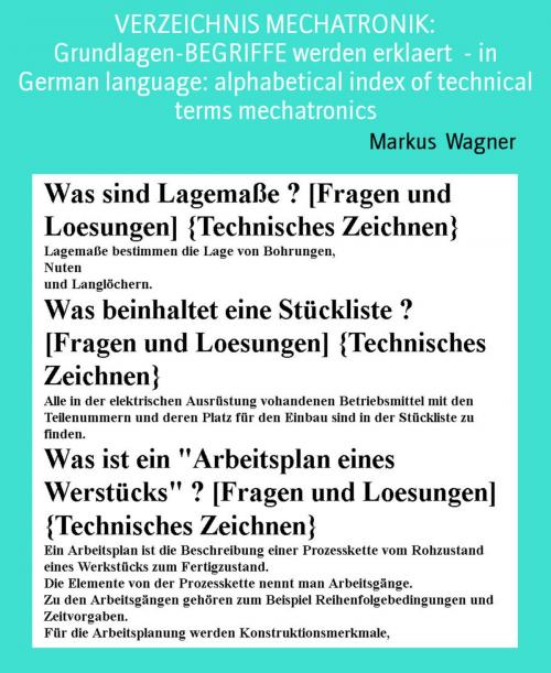 Cover of the book VERZEICHNIS MECHATRONIK: Grundlagen-BEGRIFFE werden erklaert - in German language: alphabetical index of technical terms mechatronics by Markus Wagner, BookRix