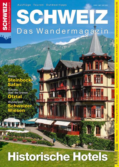 Cover of the book Historische Hotels by Redaktion Wandermagazin Schweiz, Rothus Verlag