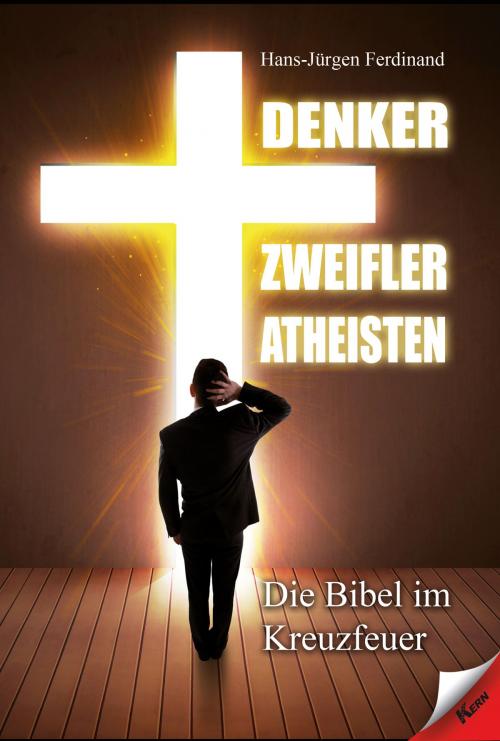 Cover of the book Denker Zweifler Atheisten by Hans-Jürgen Ferdinand, Verlag Kern
