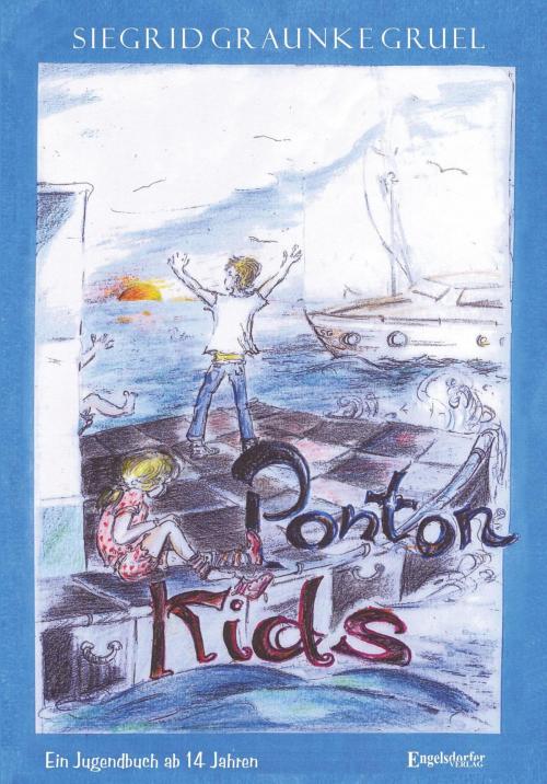 Cover of the book Ponton-Kids by Siegrid Graunke Gruel, Engelsdorfer Verlag