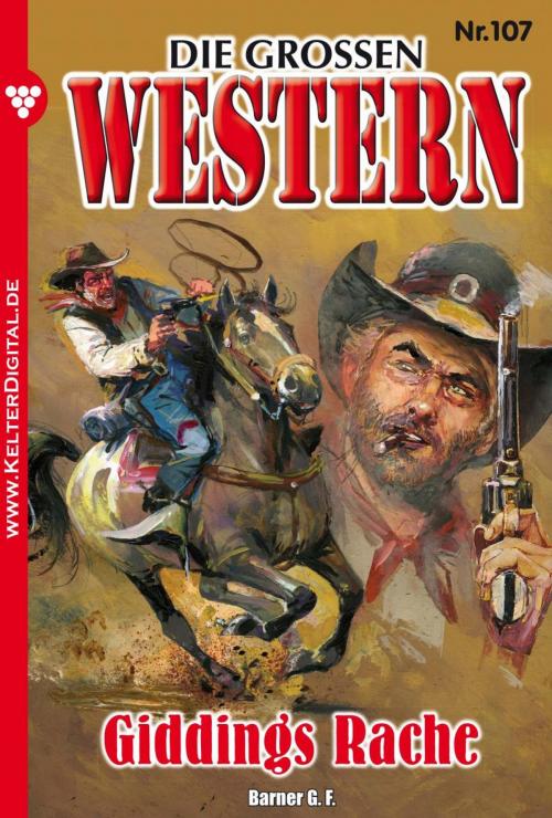 Cover of the book Die großen Western 107 by Howard Duff, Kelter Media