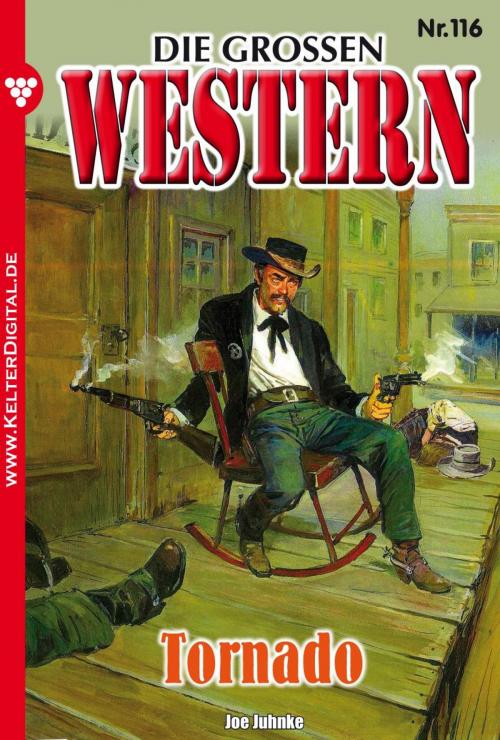 Cover of the book Die großen Western 116 by Frank Callahan, Kelter Media