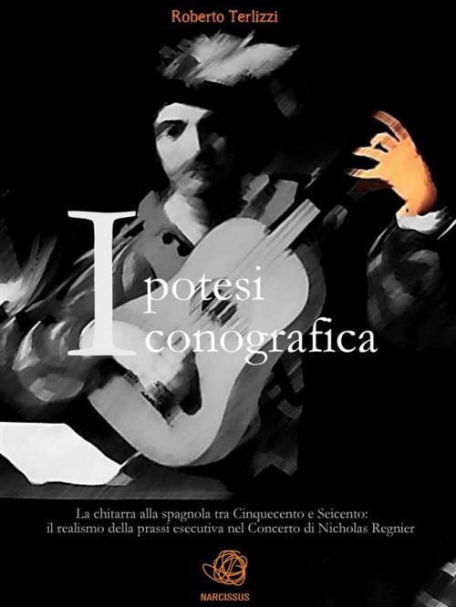 Cover of the book Ipotesi Iconografica by Roberto Terlizzi, Roberto Terlizzi