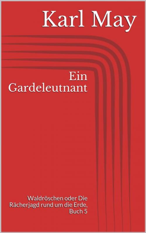 Cover of the book Ein Gardeleutnant by Karl May, Paperless