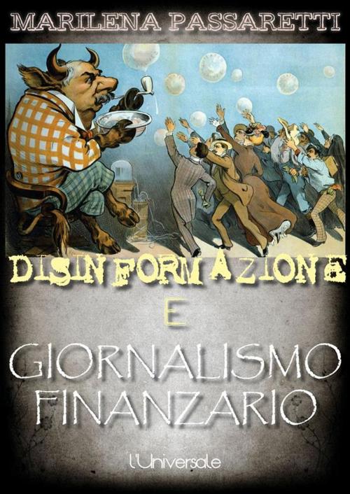 Cover of the book Disinformazione e giornalismo finanziario by Marilena Passaretti, Marilena Passaretti
