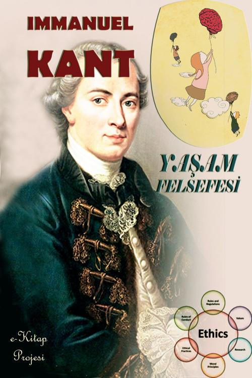 Cover of the book Yasam Felsefesi by Immanuel Kant, eKitap Projesi