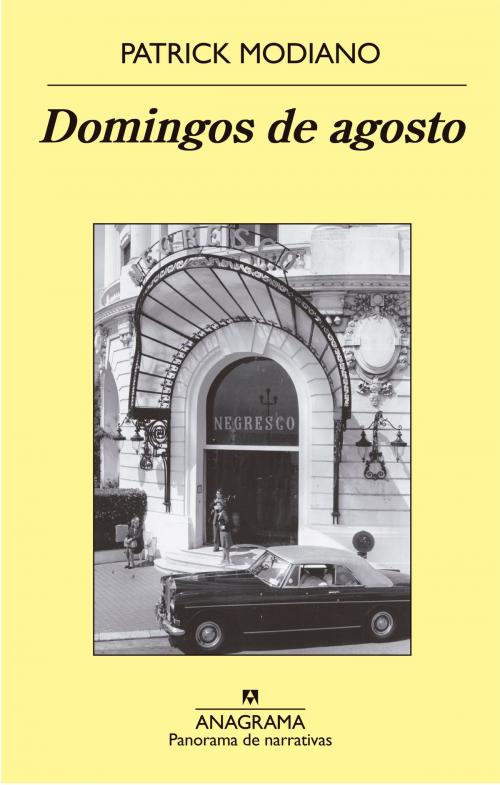 Cover of the book Domingos de agosto by Patrick Modiano, Editorial Anagrama