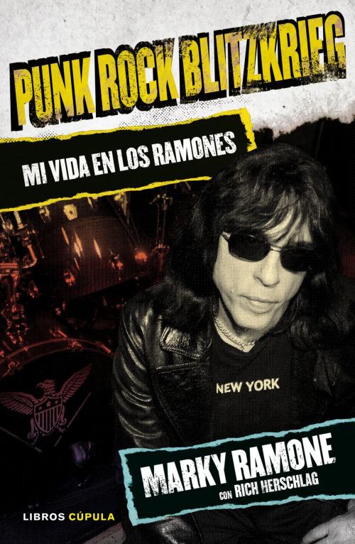 Cover of the book Punk Rock Blitzkrieg by Marky Ramone, Grupo Planeta