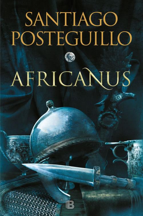 Cover of the book El hijo del cónsul (Trilogía Africanus 1) by Santiago Posteguillo, Penguin Random House Grupo Editorial España