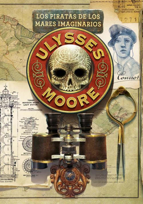 Cover of the book Los piratas de los Mares Imaginarios (Serie Ulysses Moore 15) by Pierdomenico Baccalario, Penguin Random House Grupo Editorial España