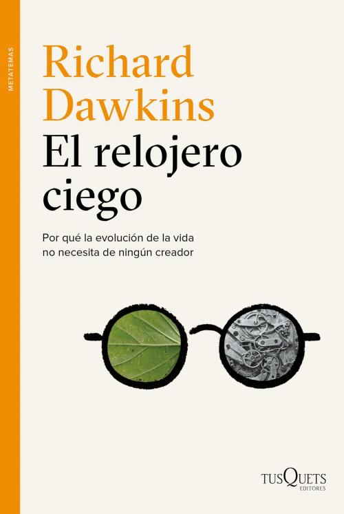 Cover of the book El relojero ciego by Richard Dawkins, Grupo Planeta