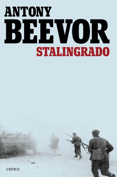 Cover of the book Stalingrado by Antony Beevor, Grupo Planeta
