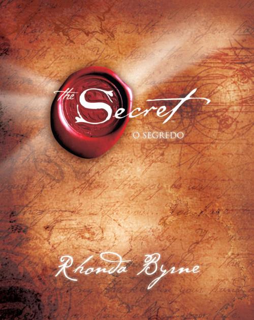 Cover of the book O Segredo by Rhonda Byrne, Sextante