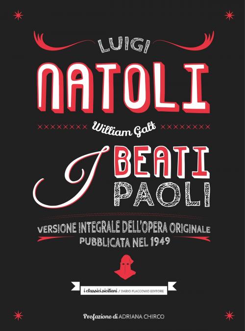 Cover of the book I Beati Paoli - Versione integrale dell'opera originale by Luigi Natoli, Dario Flaccovio Editore