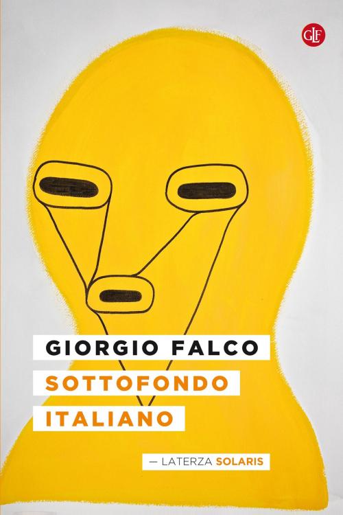 Cover of the book Sottofondo italiano by Giorgio Falco, Editori Laterza
