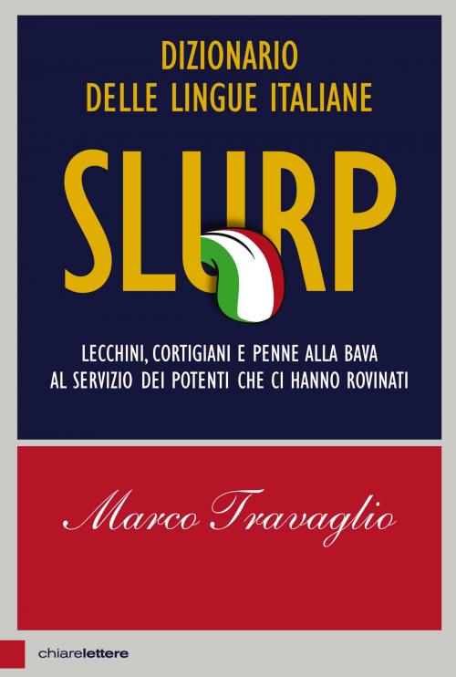 Cover of the book Slurp by Marco Travaglio, Chiarelettere