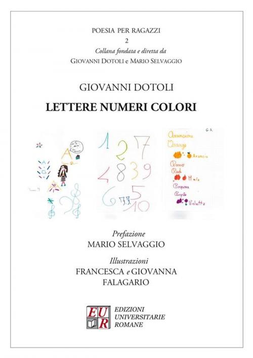 Cover of the book Lettere Numeri Colori by Giovanni Dotoli, Edizioni Universitarie Romane
