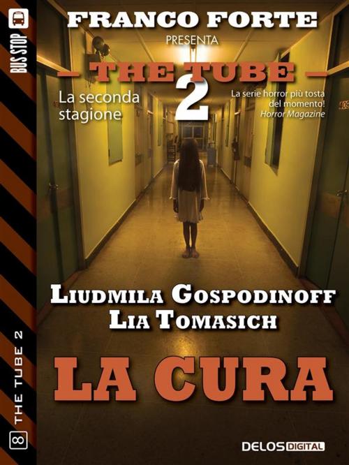 Cover of the book La cura by Liudmila Gospodinoff, Lia Tomasich, Delos Digital