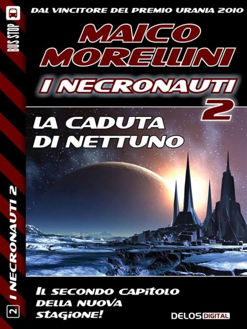 Cover of the book La caduta di Nettuno by Maico Morellini, Delos Digital