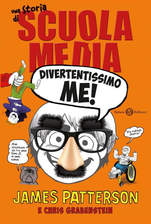 Cover of the book Divertentissimo me! by Chris Grabenstein, James Patterson, Salani Editore