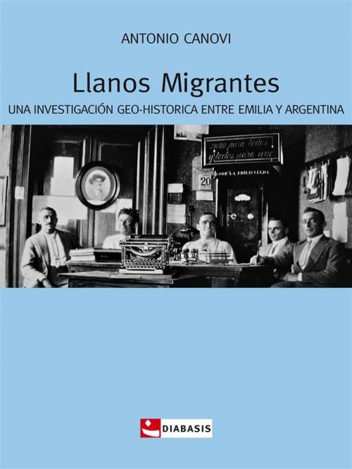 Cover of the book Llanos migrantes by Antonio Canovi, Diabasis