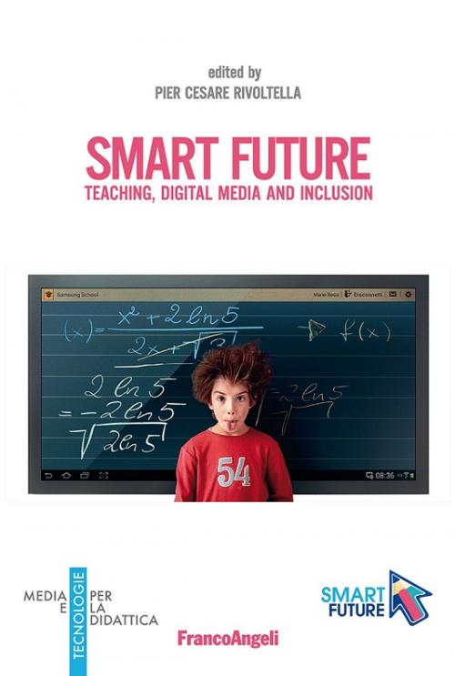 Cover of the book Smart future. Teaching, Digital Media and Inclusion by AA. VV., Franco Angeli Edizioni