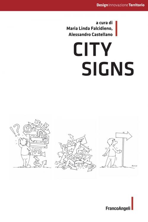 Cover of the book City Signs by AA. VV., Franco Angeli Edizioni