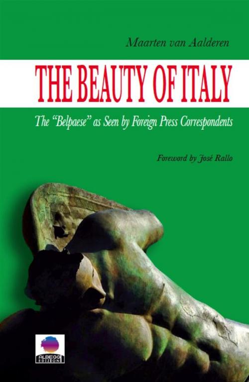 Cover of the book The Beauty of Italy by Maarten van Aalderen, Albeggi Edizioni