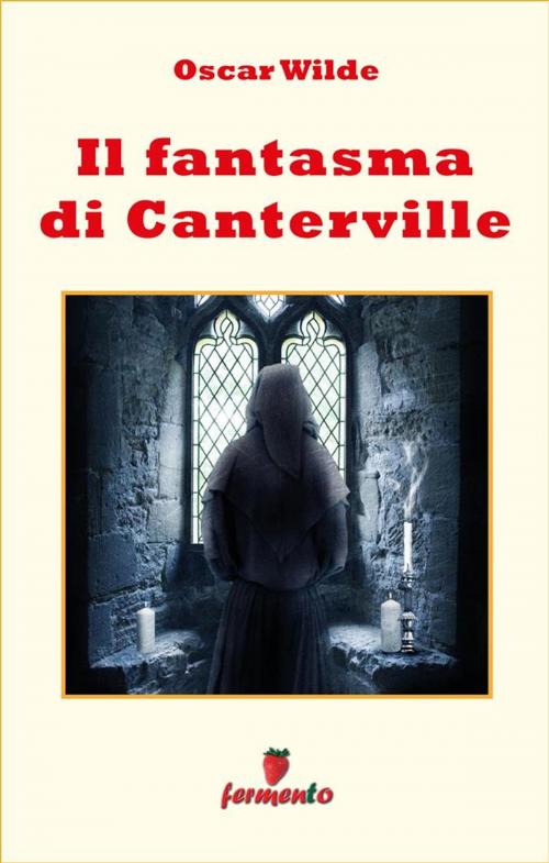 Cover of the book Il fantasma di Canterville by Oscar Wilde, Fermento