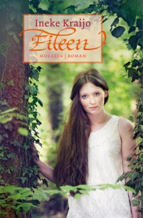Cover of the book Eileen by Ineke Kraijo, VBK Media